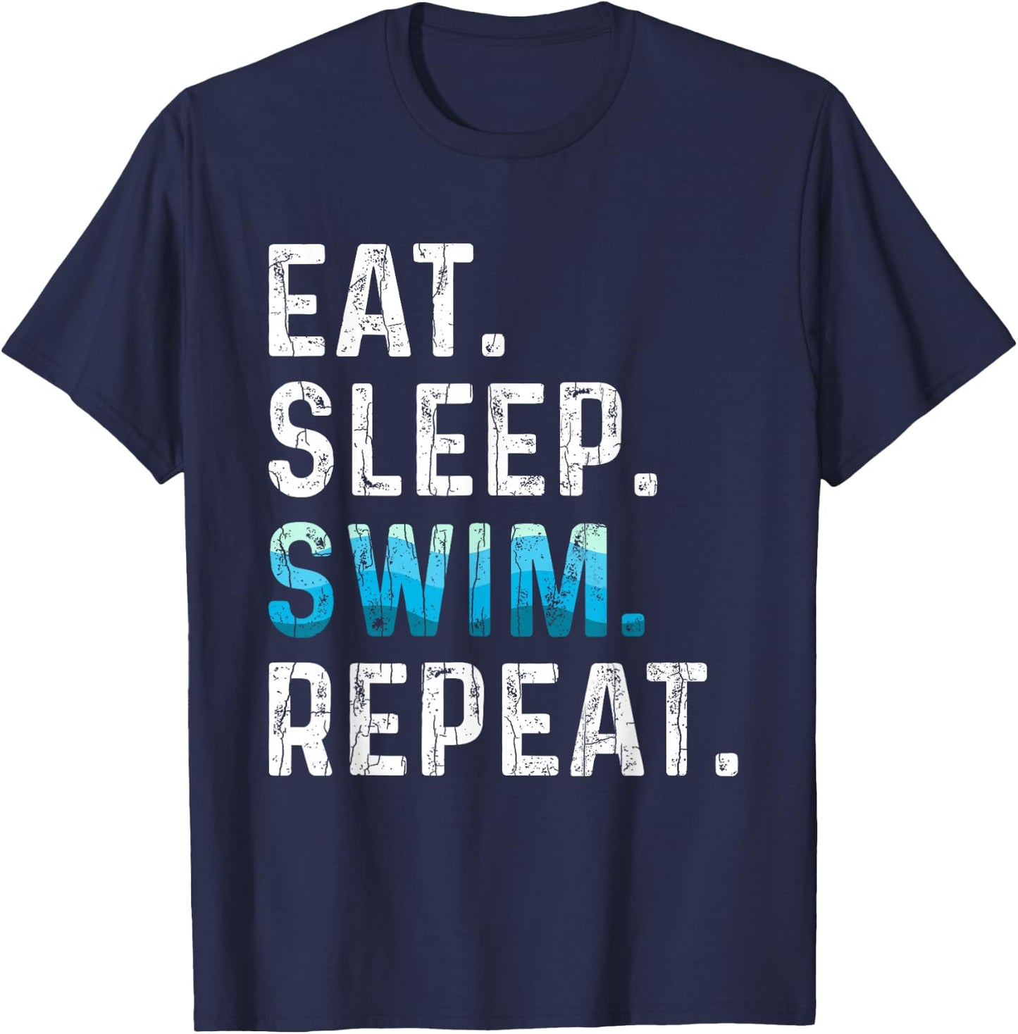 Eat Sleep Swim Repeat Funny Swimmer Swimming Player Graphic T-Shirt - T-Shirt | Navy