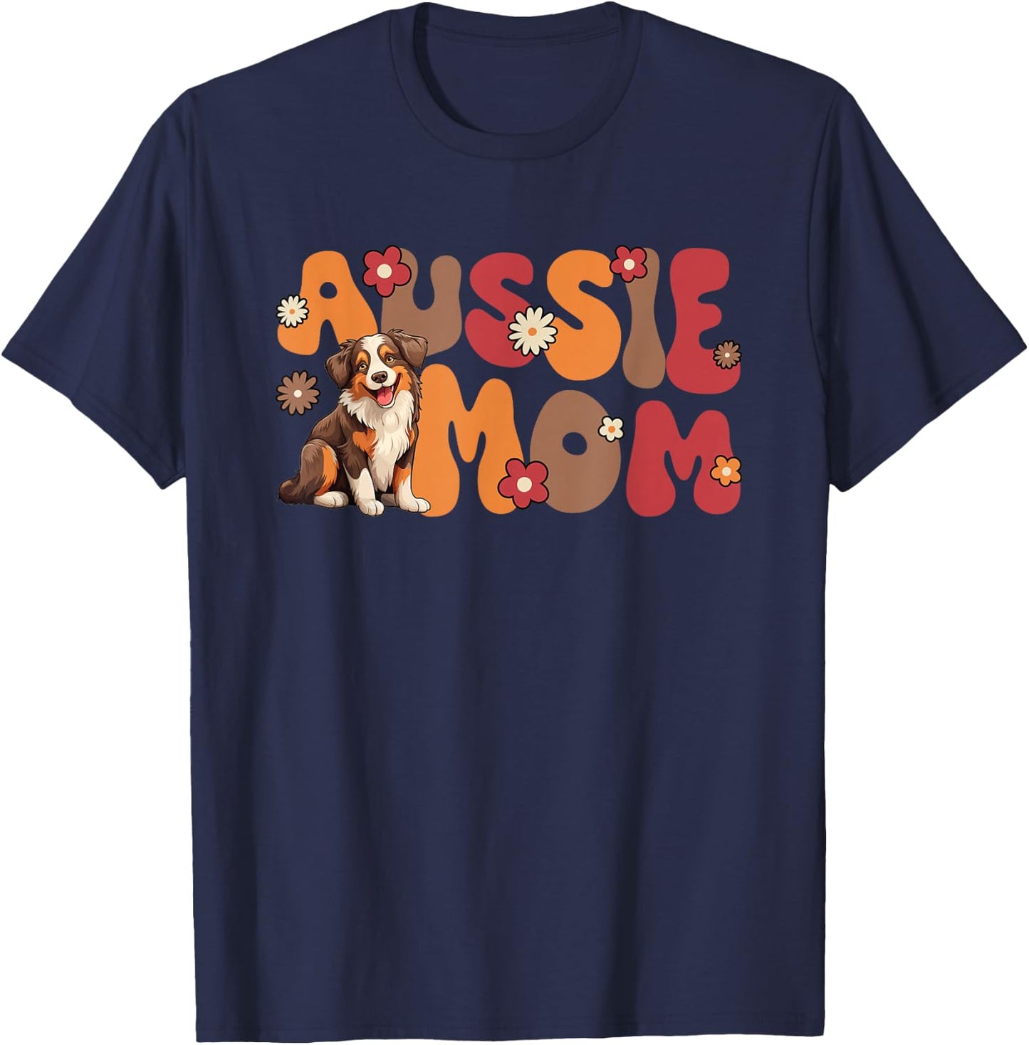 Australian Shepherd Red Tri Groovy Aussie mom T-Shirt - T-Shirt | Navy