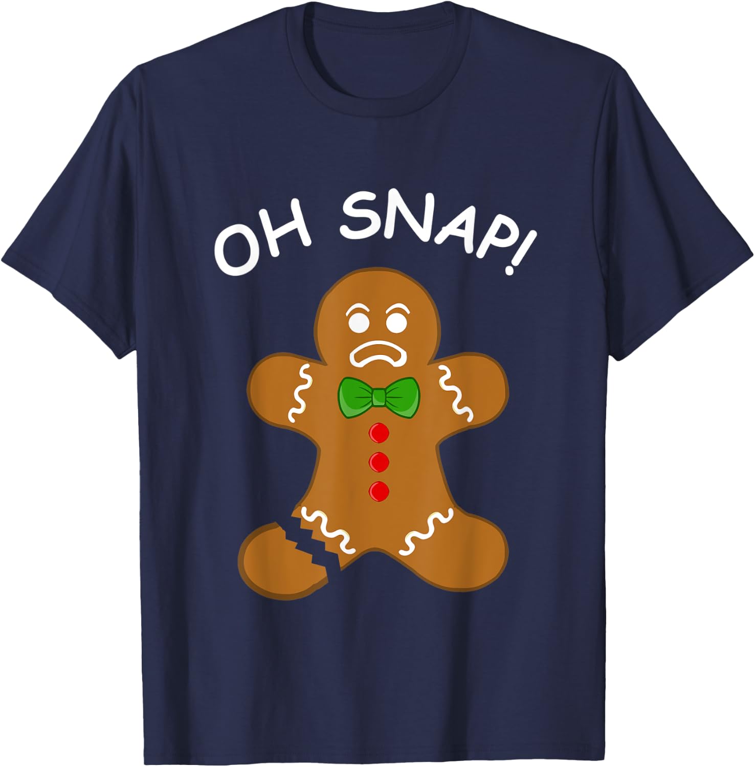 Oh Snap Gingerbread Cookie Man Broken Leg Amputee T-Shirt - T-Shirt | Navy