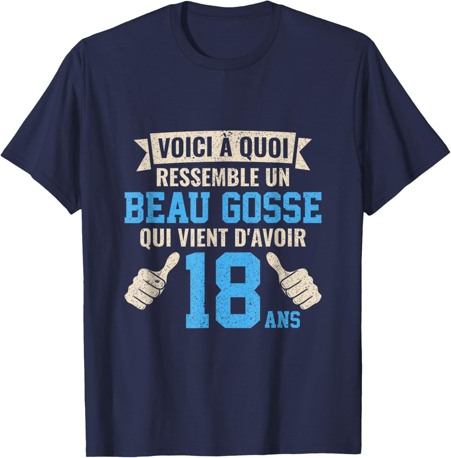 Birthday 18 Years Boy Beau Gosse , Black, S T-Shirt - T-Shirt | Navy