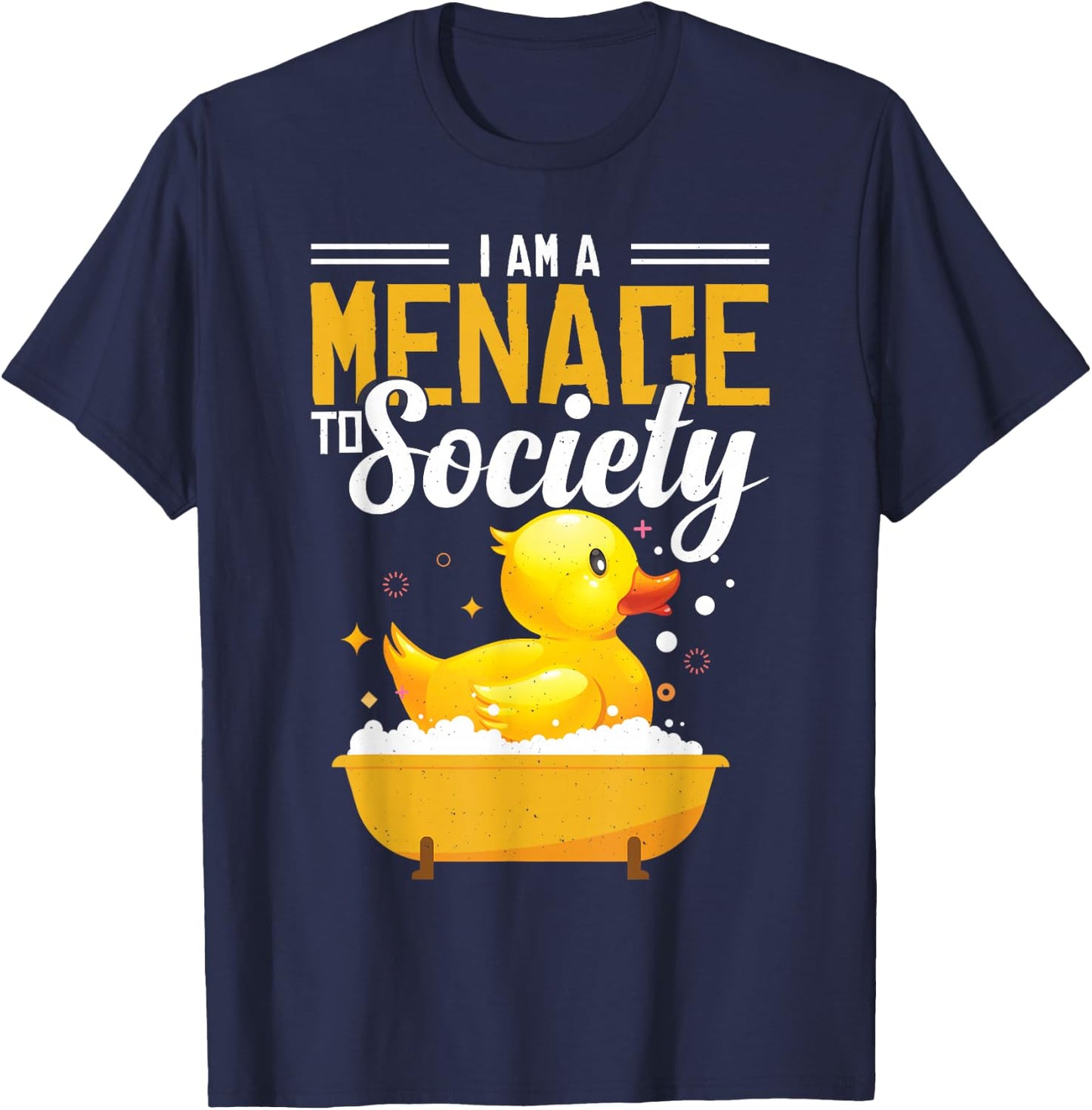 Sarcastic Rubber Duck Rubber Ducky Quote T-Shirt - T-Shirt | Navy