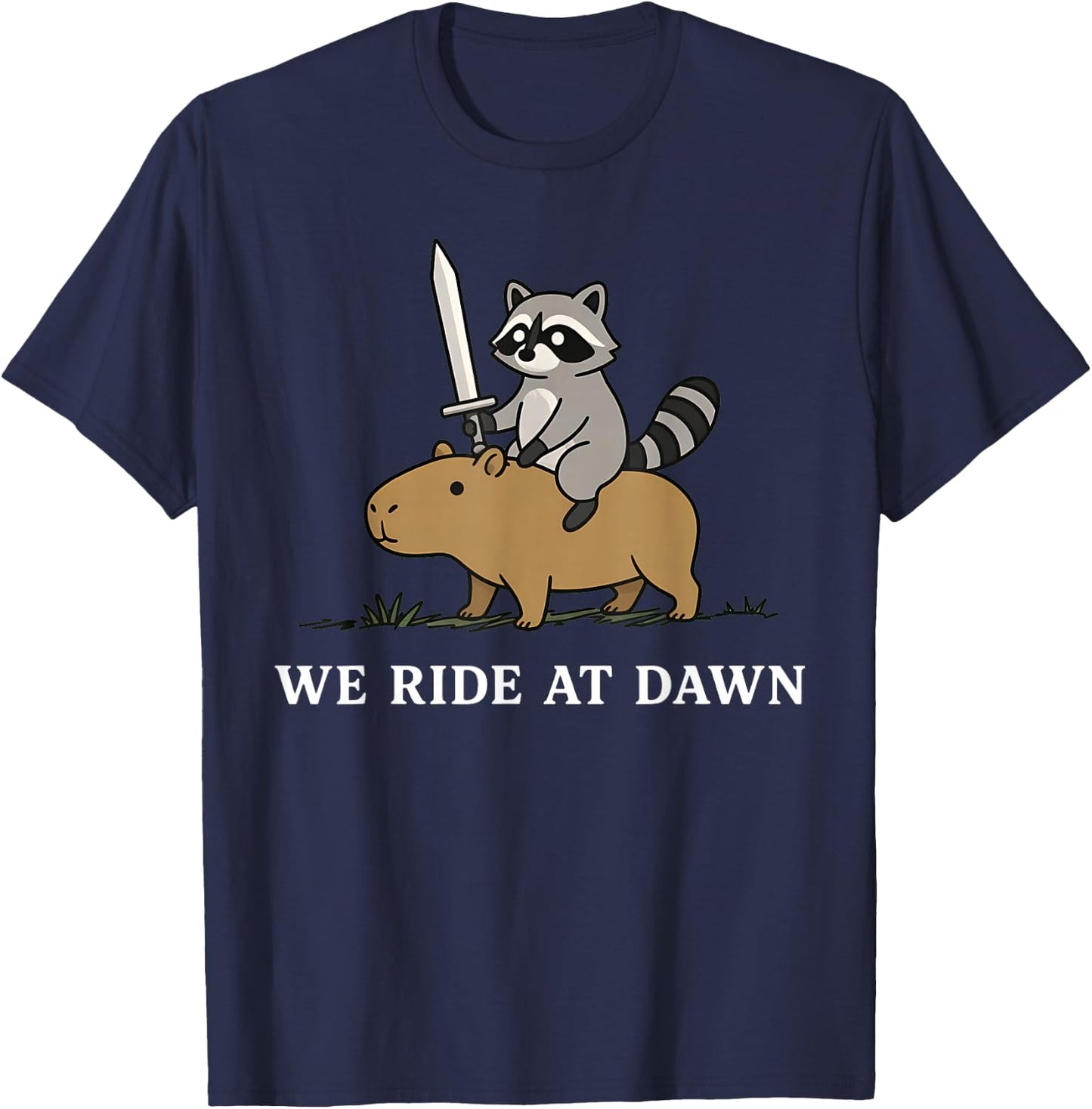 We Ride At Dawn Funny Raccoon Capybara Meme Knight T-Shirt - T-Shirt | Navy