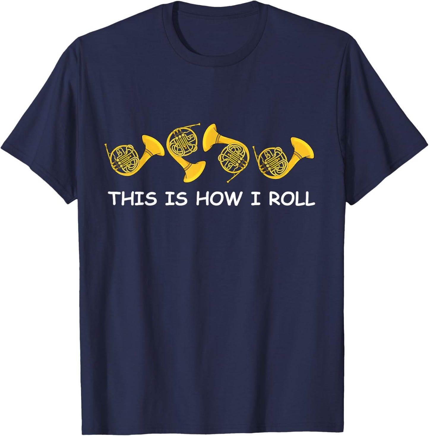 French Horn Player Big Band Musician French Horn T-Shirt - T-Shirt | Navy