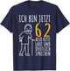 Men's 62s Birthday Man | Ich bin jetzt 62nd Birthday Funny , black T-Shirt - T-Shirt | Navy