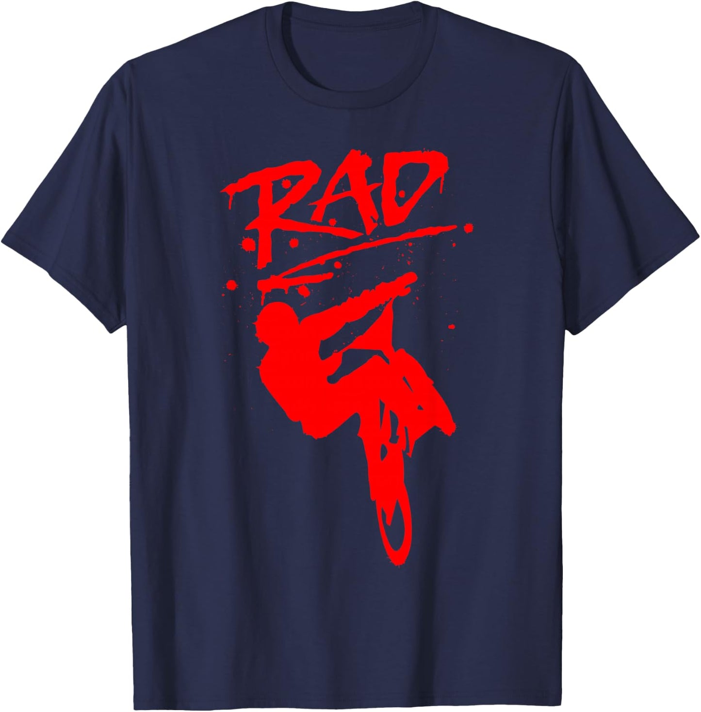 RAD Radical BMX Bike Redesign Graffiti Gnarly Retro Awesome T-Shirt - T-Shirt | Navy