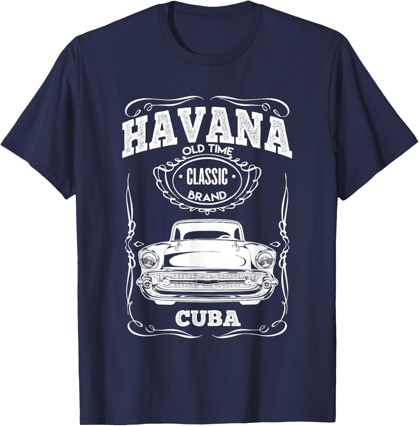 Havana Classic Cars Cuba Muscle Retro Vintage Gift T-Shirt - T-Shirt | Navy