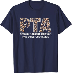 Physical Therapy Assistant PTA Physiotherapy Novelty T-Shirt - T-Shirt | Navy