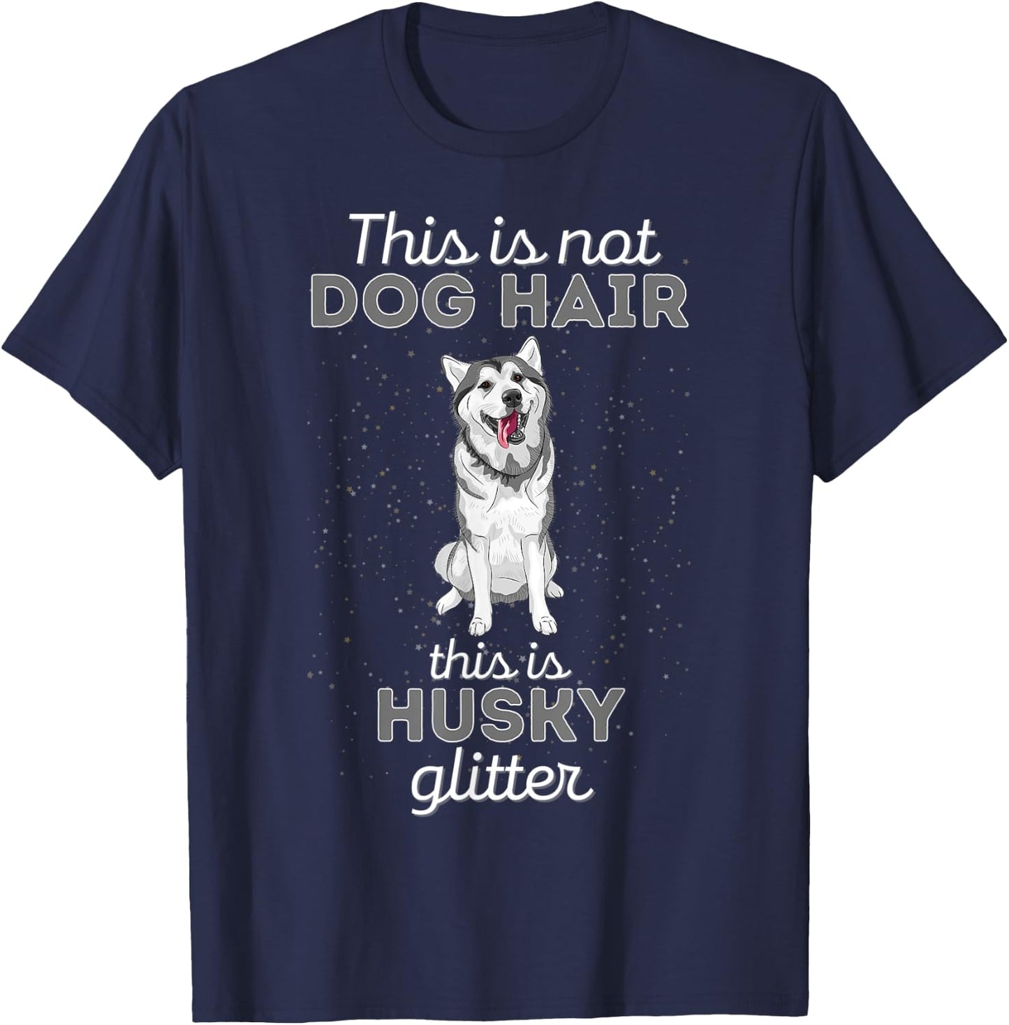 This Is Husky Glitter Funny Husky Owner T-Shirt - T-Shirt | Navy