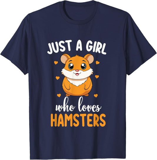 Just a Girl Who Loves Hamsters Cute Hamster Lover T-Shirt - T-Shirt | Navy