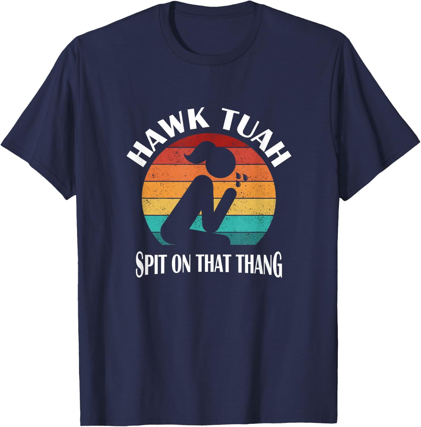 Hawk Tuah T-Shirt - T-Shirt | Navy