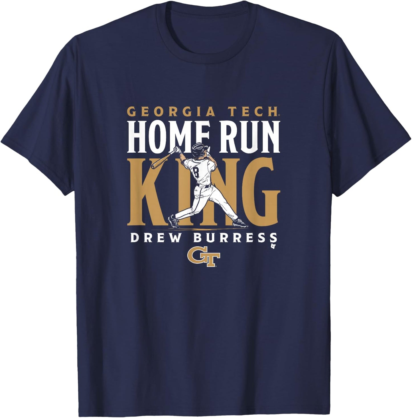 Drew Burress - Home Run King - Georgia Tech Baseball T-Shirt - T-Shirt | Navy