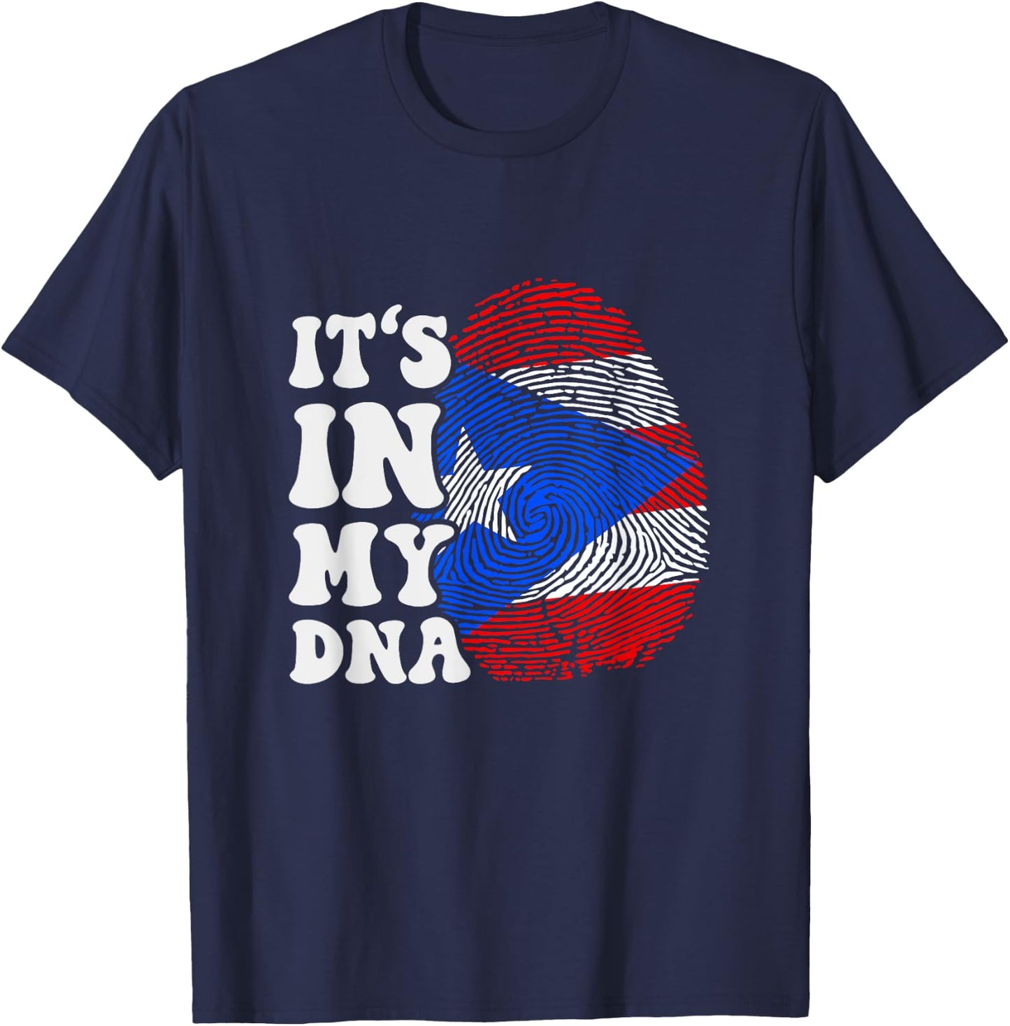 Funny it's in my DNA Puerto Rico flag Fingerprint T-Shirt - T-Shirt | Navy