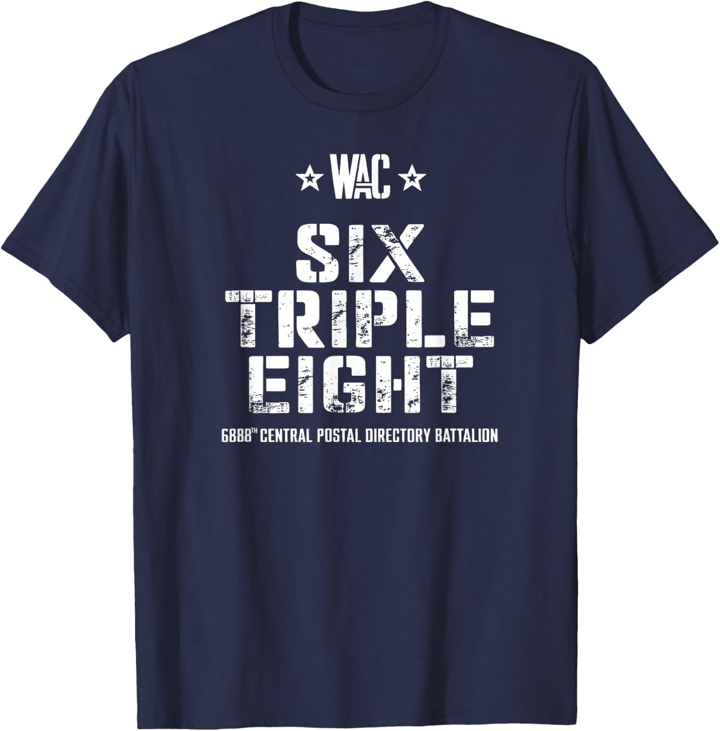 6888th Central Postal Directory Battalion 6 Triple 8th T-Shirt - T-Shirt | Navy