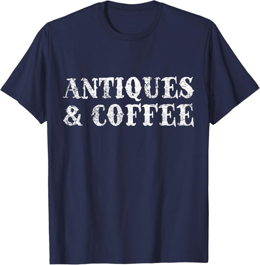 Antiques Antique Coffee Vintage Gift T-Shirt - T-Shirt | Navy
