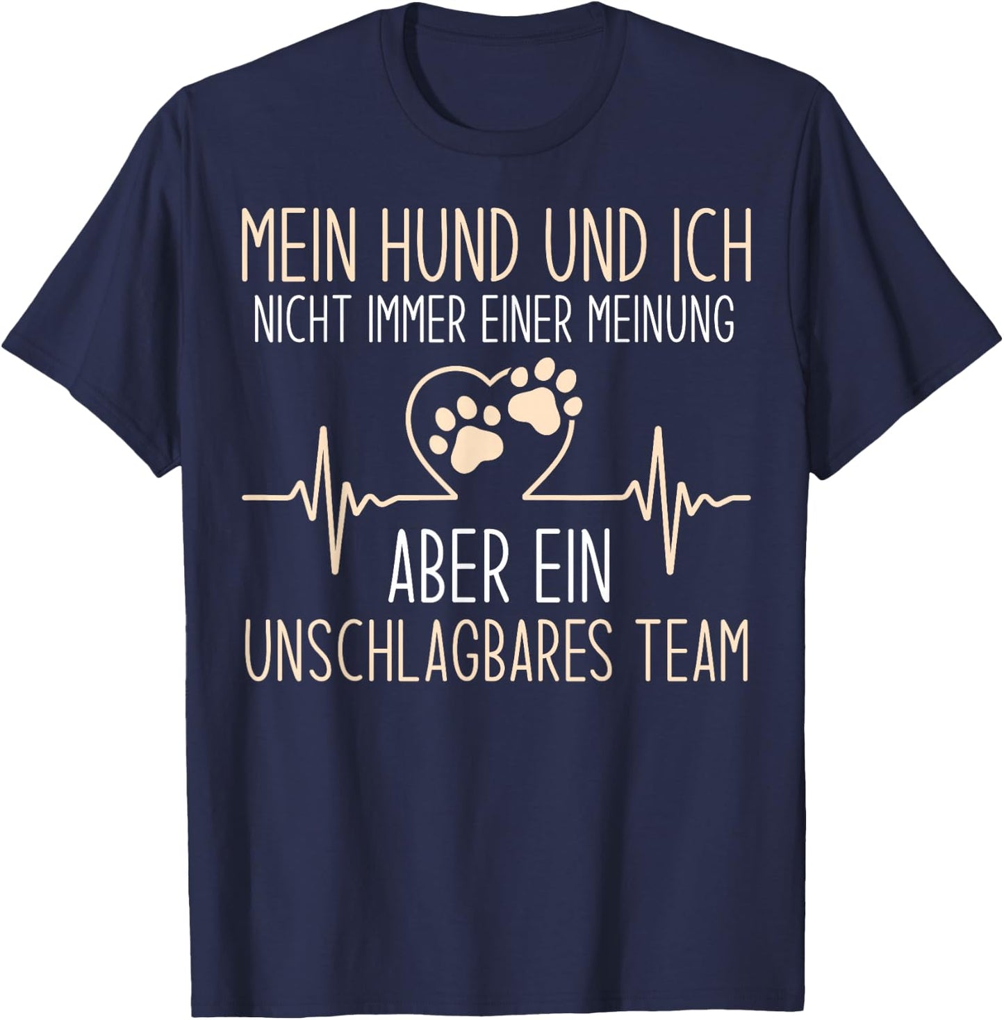 Dog Funny with German Text "Mein Hund Und Ich Nicht immer Einer Meinung" [German, black T-Shirt - T-Shirt | Navy