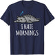 I Hate Mornings Funny Lazy Sleepy Cat Kitten Men Women Gift T-Shirt - T-Shirt | Navy