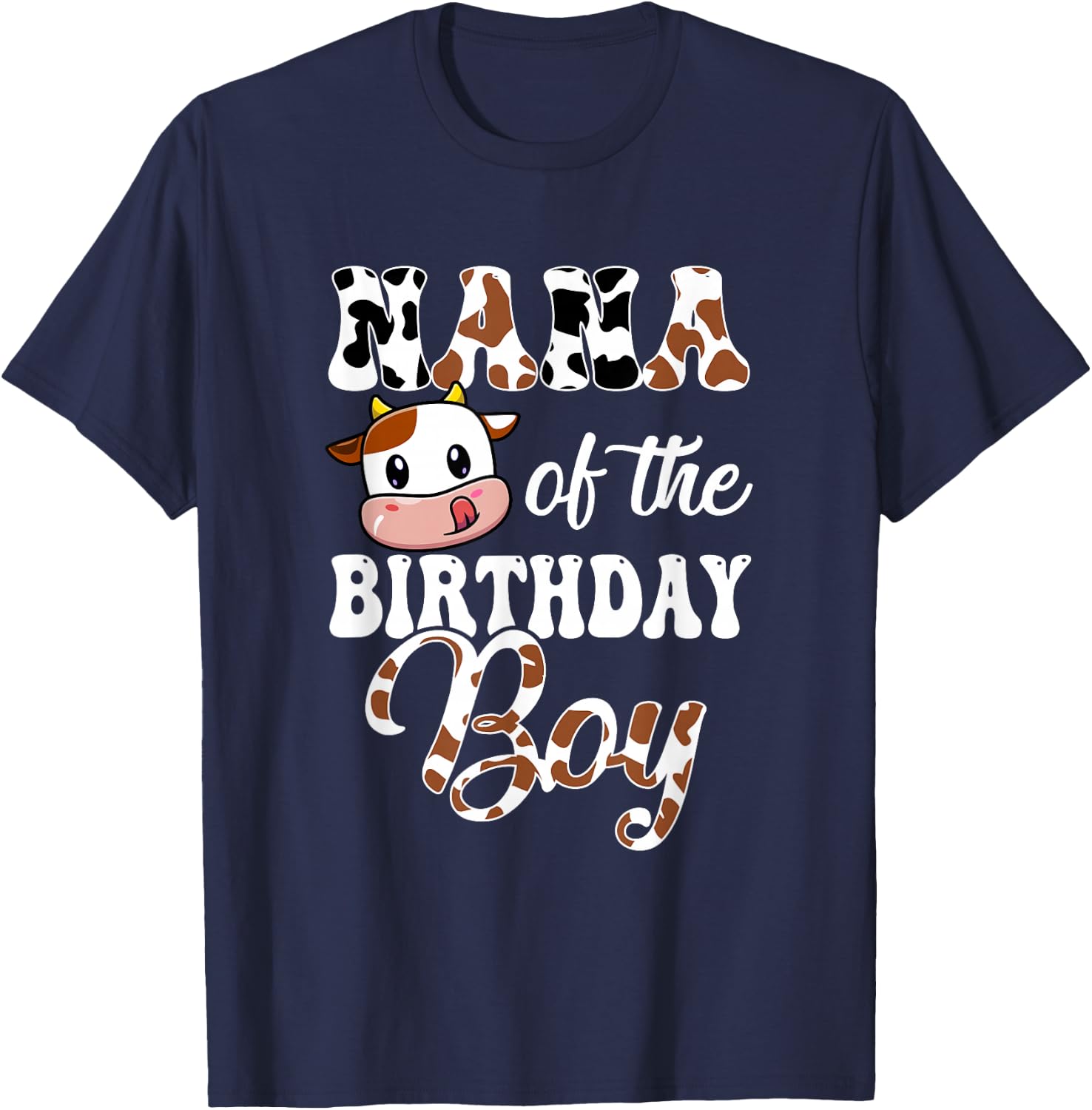 Nana Of The Birthday Boy Cow Farm 1St Birthday Boy T-Shirt - T-Shirt | Navy