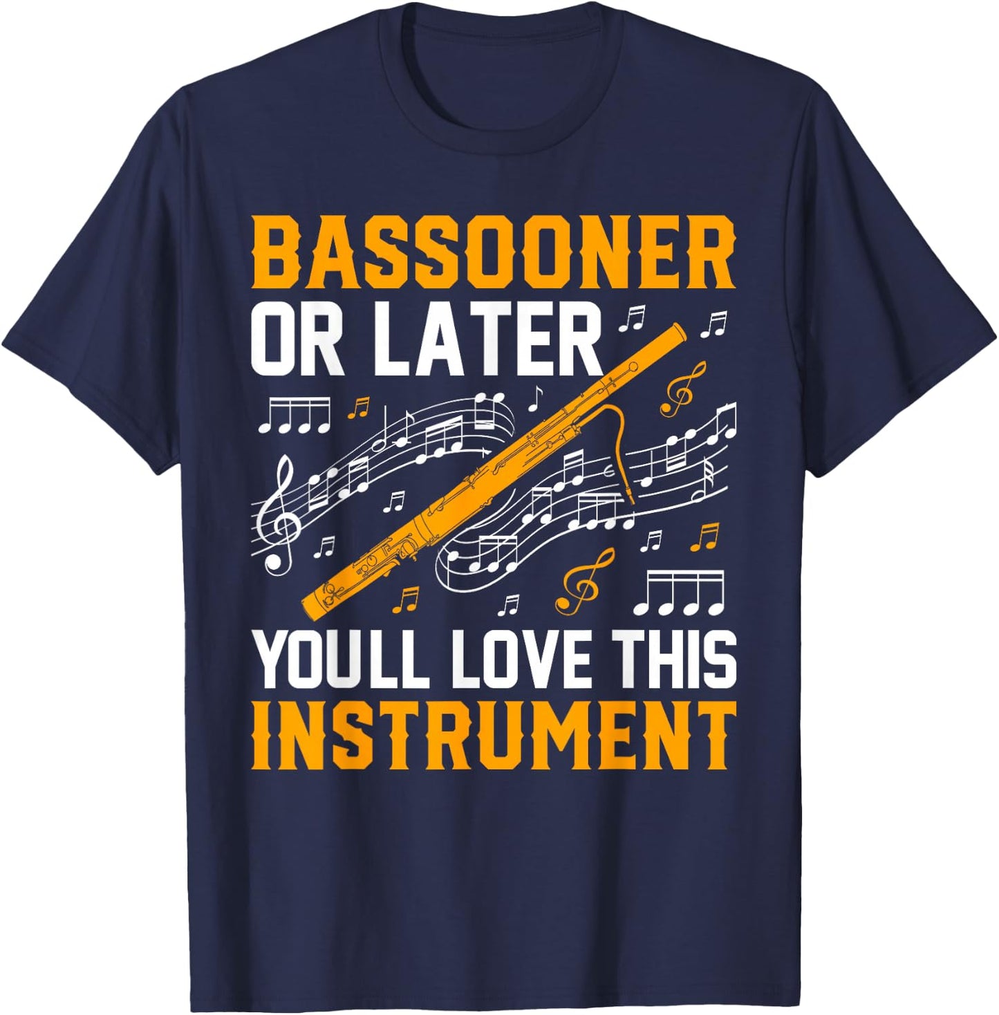 Bassoon Player Music Orchestra Bassoon & Bassoonist T-Shirt - T-Shirt | Navy