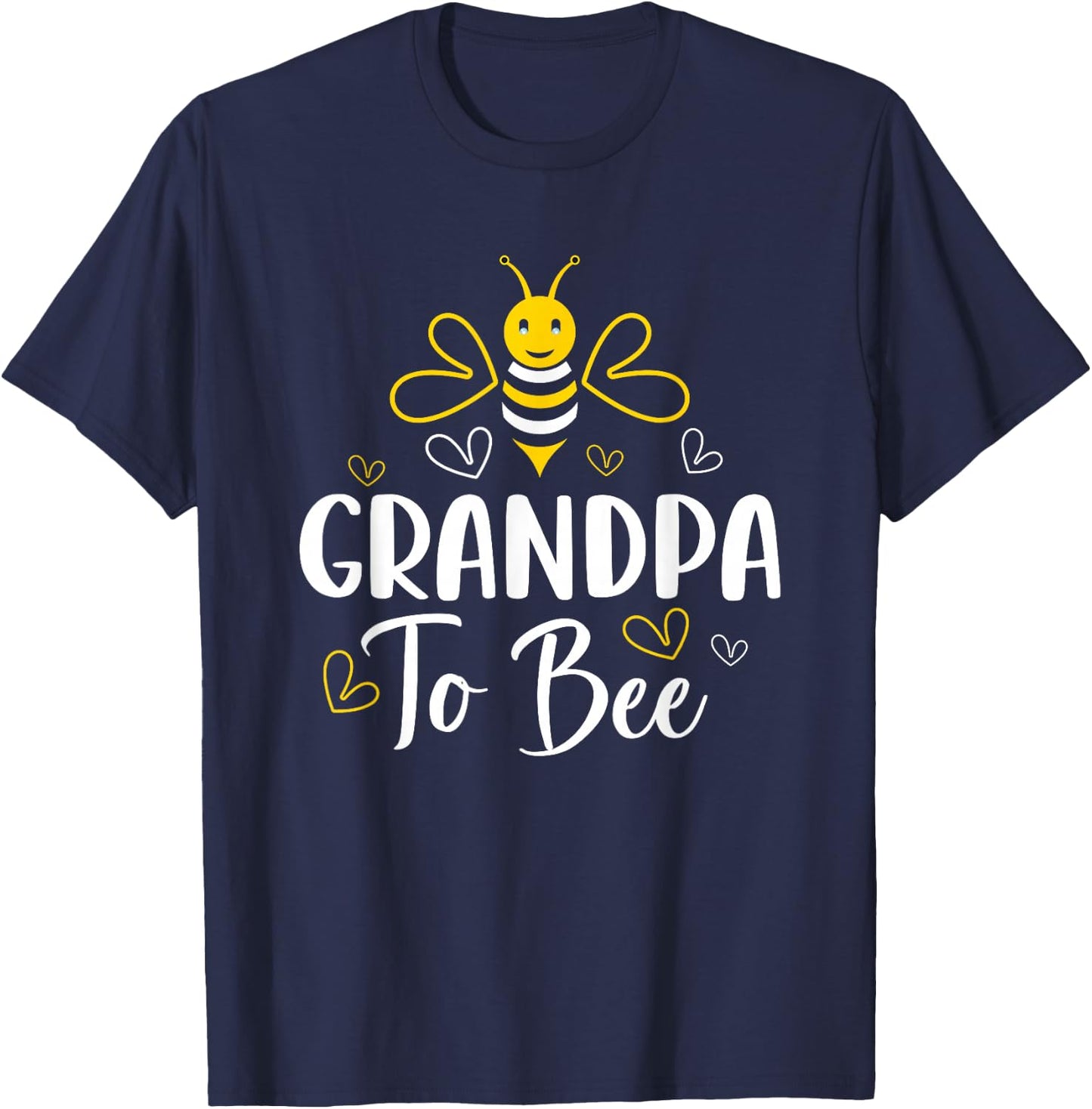 Grandpa to Bee Pregnancy Announcement Baby Shower Grandpa T-Shirt - T-Shirt | Navy
