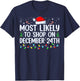 Most Likely To Shop On December 24th Funny Family Christmas T-Shirt - T-Shirt | Navy