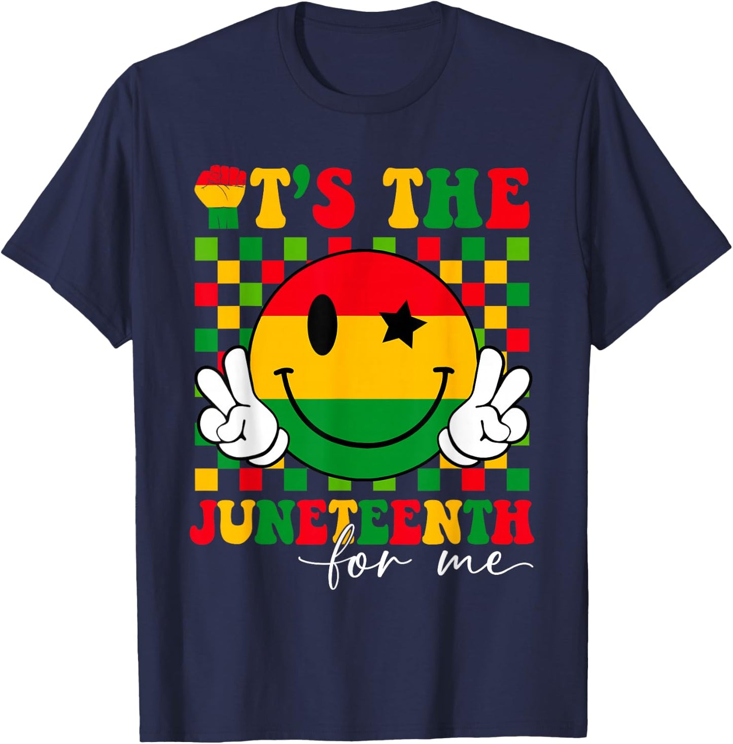 It's The Juneteenth For Me, Free-ish Since 1865 Smile Face T-Shirt - T-Shirt | Navy