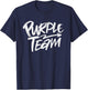 Purple Team Matching Team Spirit & Unity Purple Color Design T-Shirt - T-Shirt | Navy