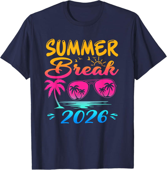 Summer Break 2026 Vacay Beach Family Last Day of School T-Shirt - T-Shirt | Navy