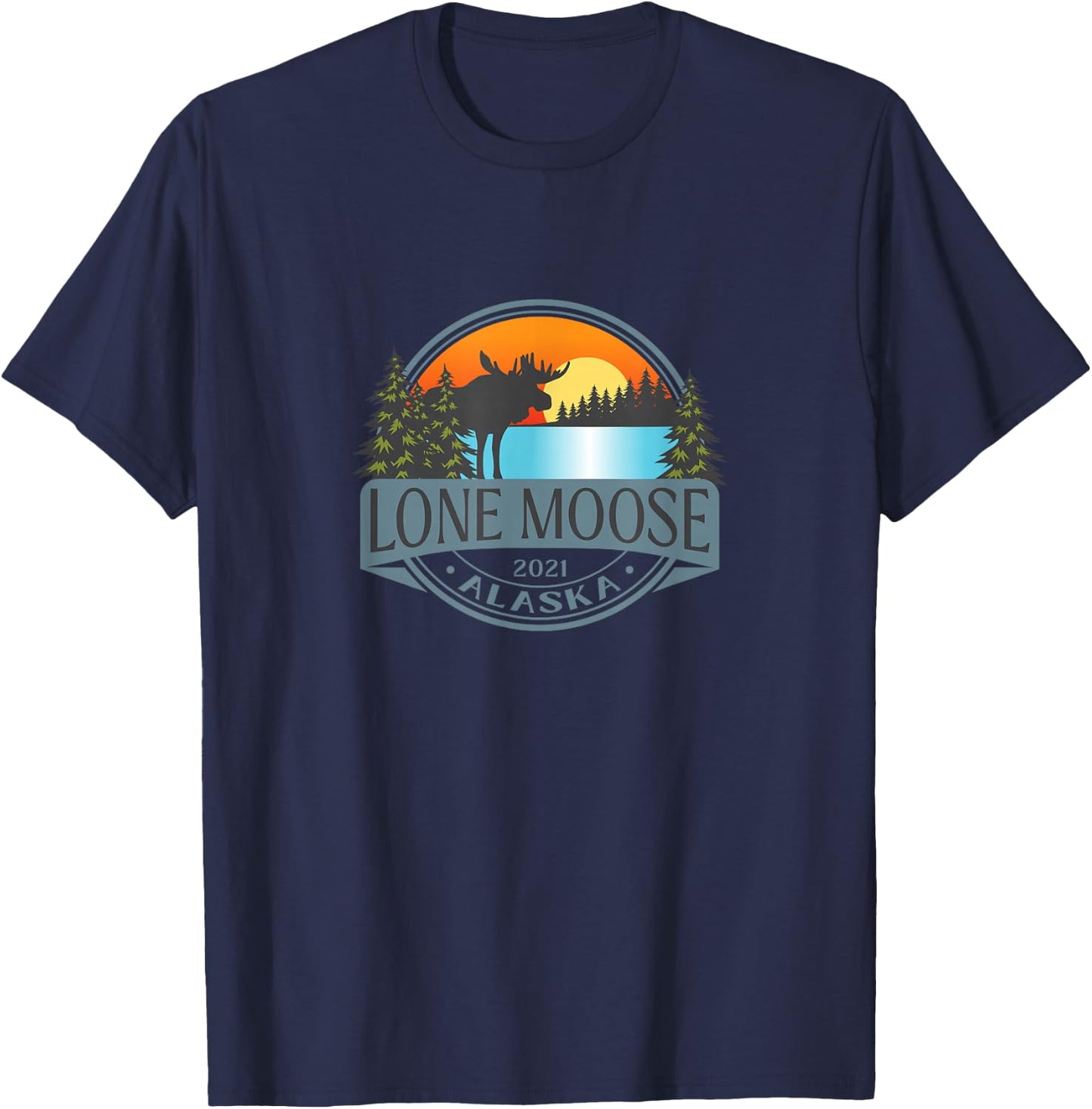 Lone Moose, Alaska 2021 - fictional town T-Shirt - T-Shirt | Navy