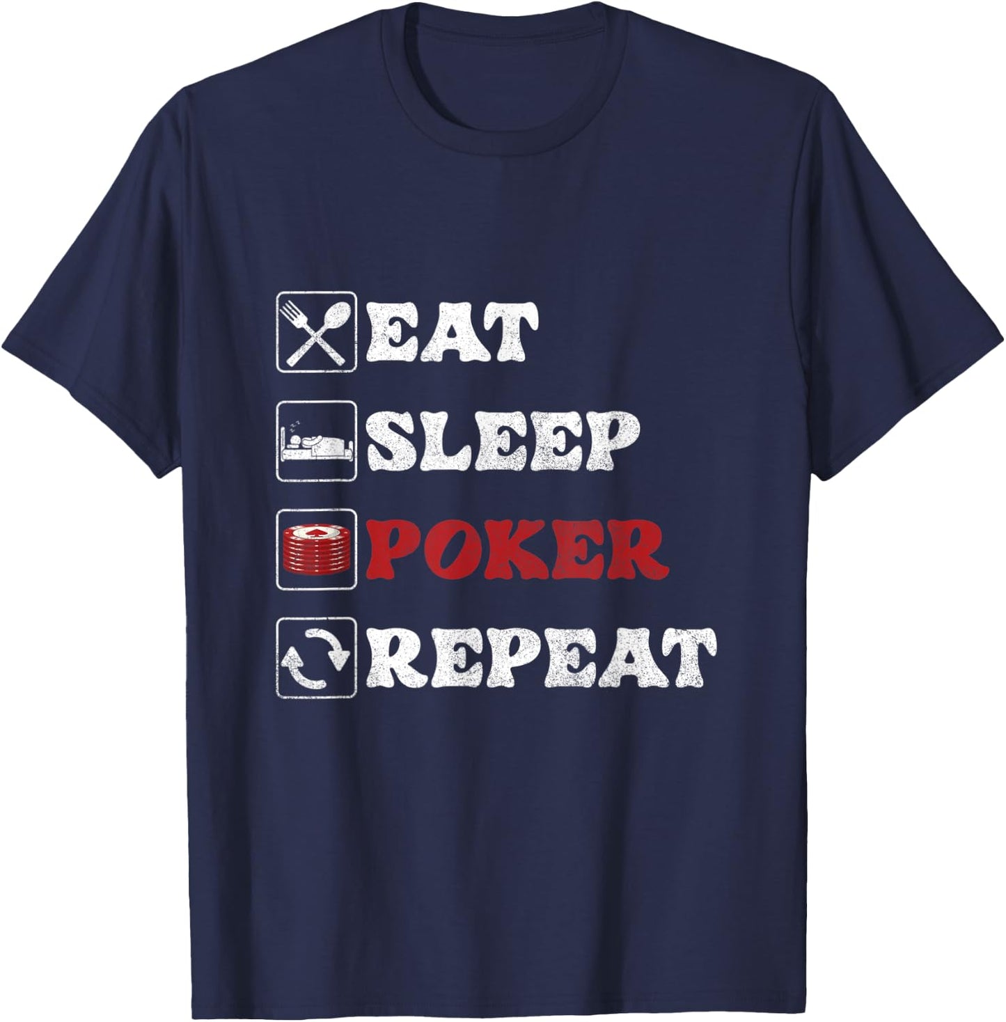 Eat Sleep Poker | Kartenspiele | Casino Gambling Gambler T-Shirt - T-Shirt | Navy