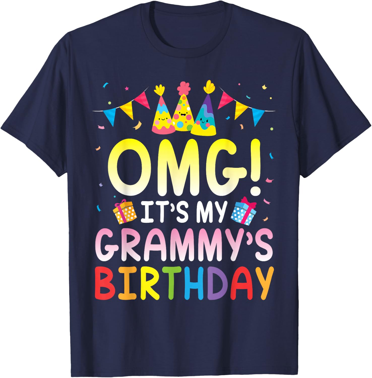 Balloon Present OMG It's My Grammy's Birthday Happy Mom Nana T-Shirt - T-Shirt | Navy