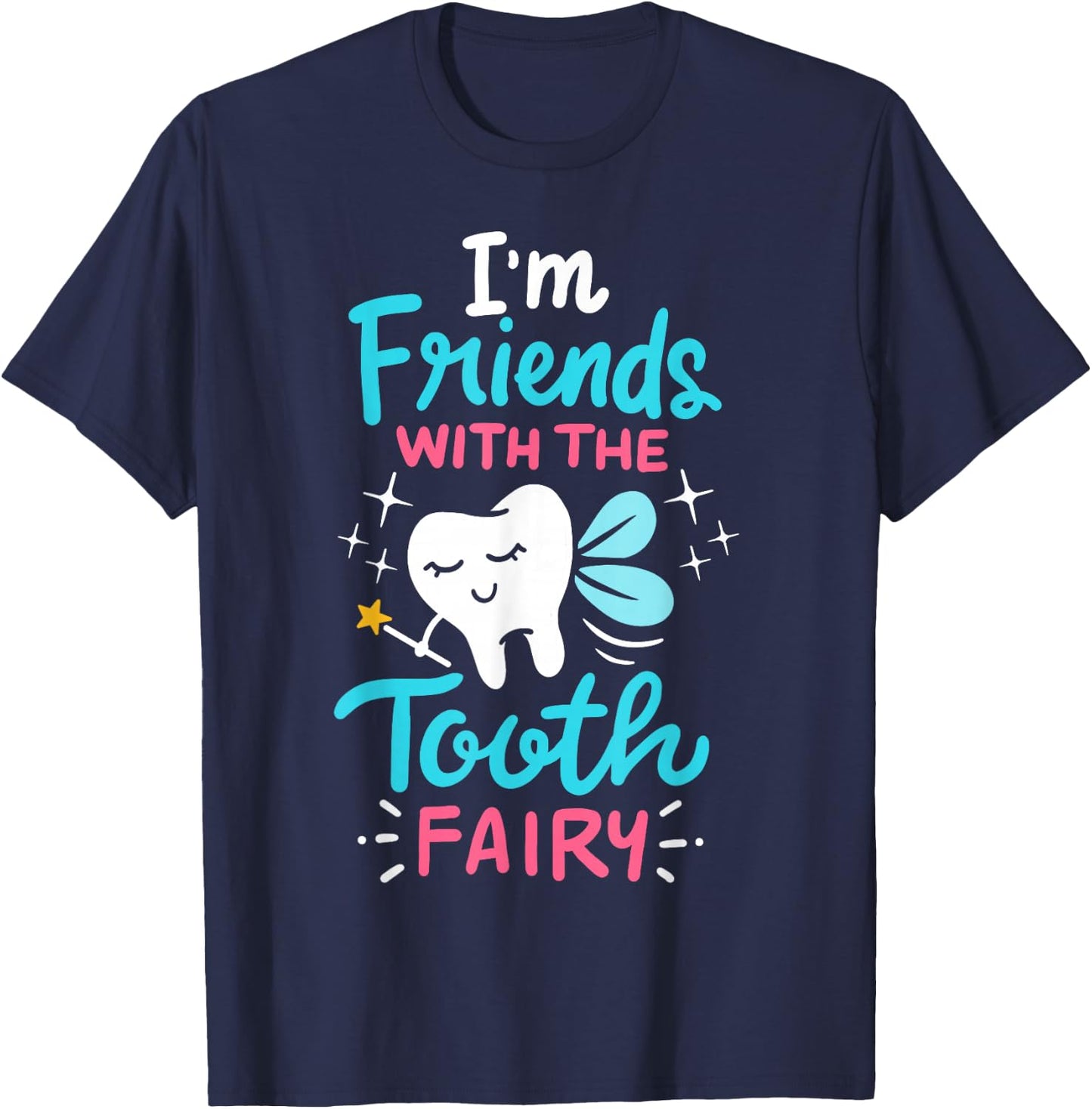 Tooth Fairy Pediatric Dentist Dental Assistant Hygienist Small T-Shirt - T-Shirt | Navy