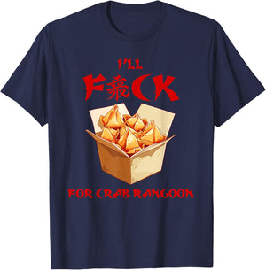 Crab Rangoon Meme Shirt - Funny Chinese Food T-Shirt - T-Shirt | Navy