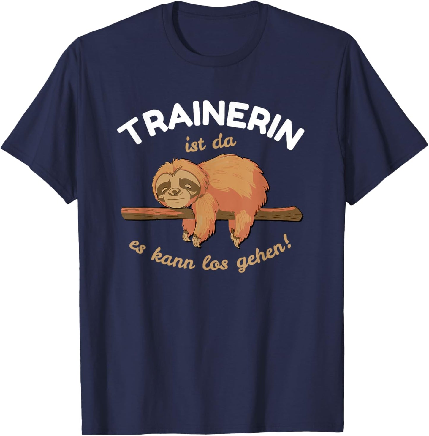 Trainerin ist da - Faultier Schlafen Lustig Fitness T-Shirt - T-Shirt | Navy