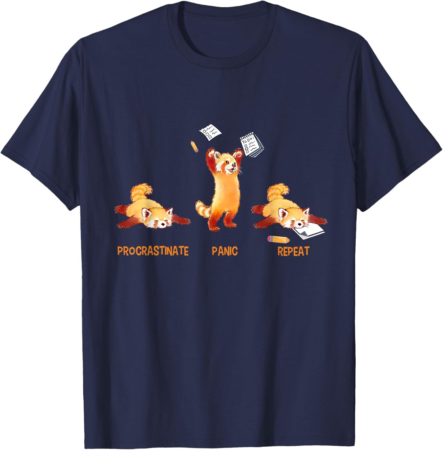 Procrastinate Panic Repeat Funny Deadline Cute Red Panda T-Shirt - T-Shirt | Navy