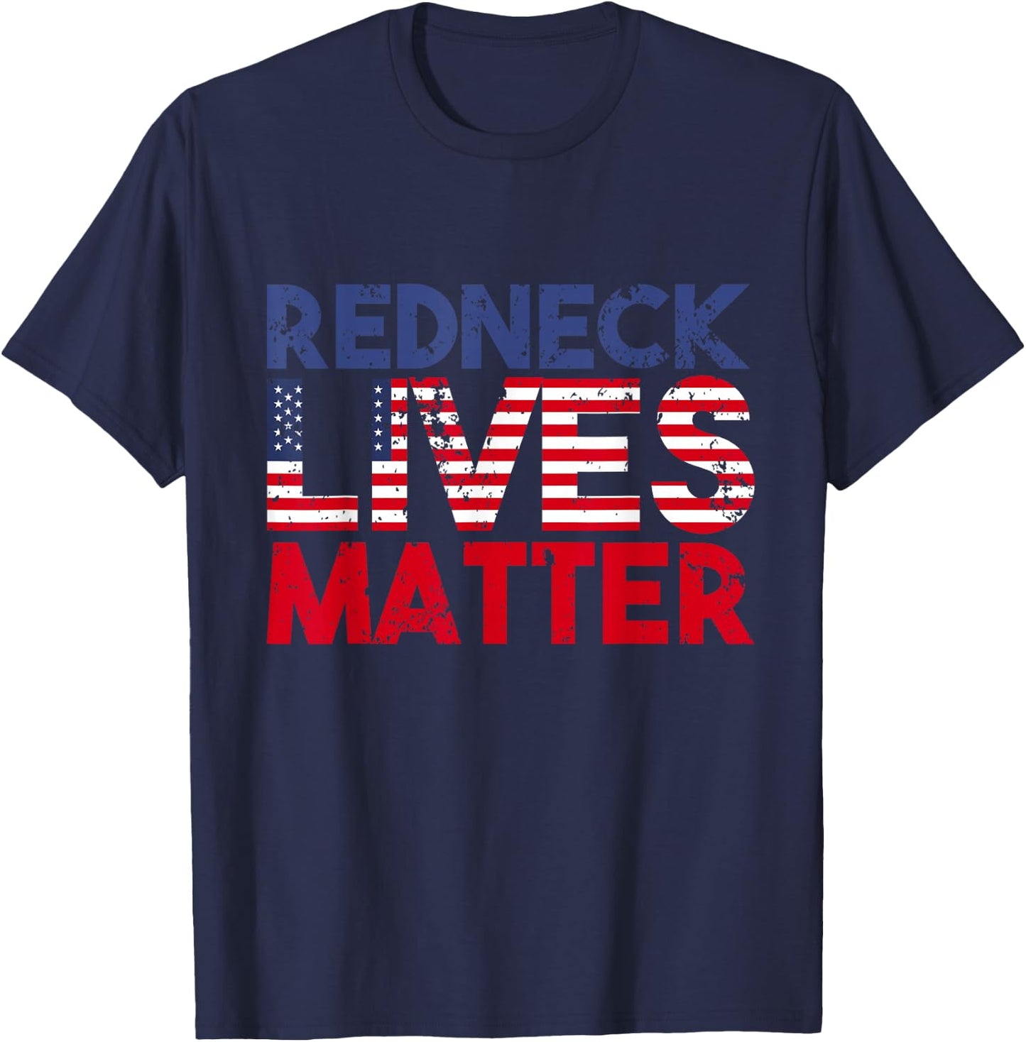 American Holiday Redneck Matter 4th Of July USA T-Shirt - T-Shirt | Navy