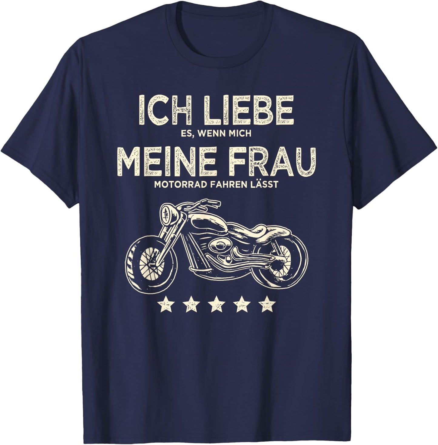 Men's with German Text "Ich liebe es wenn meine Frau mich Motorrad fahren lässt lässt T-Shirt - T-Shirt | Navy