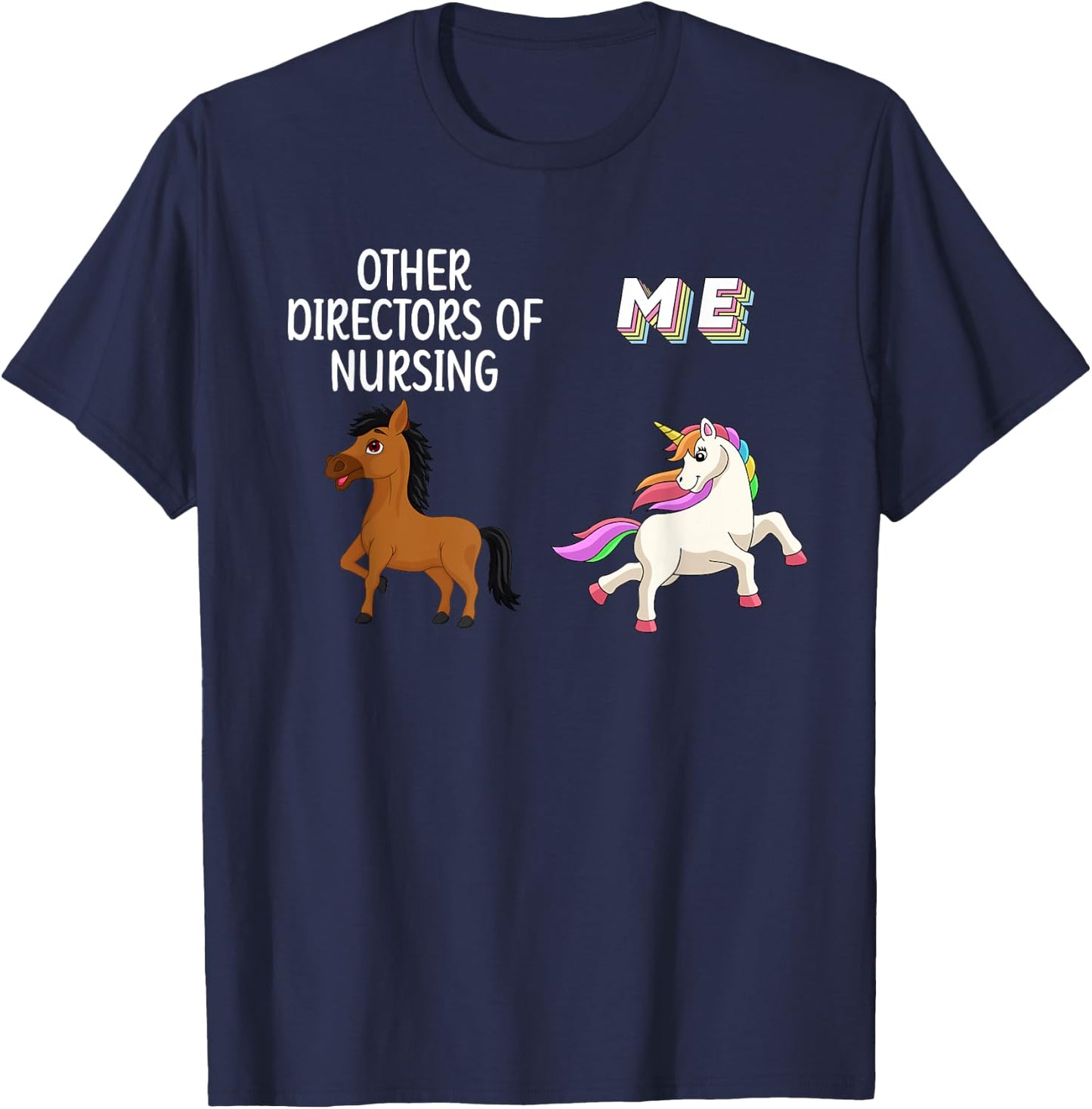 Director Of Nursing Director Unicorn Nurse Director T-Shirt - T-Shirt | Navy