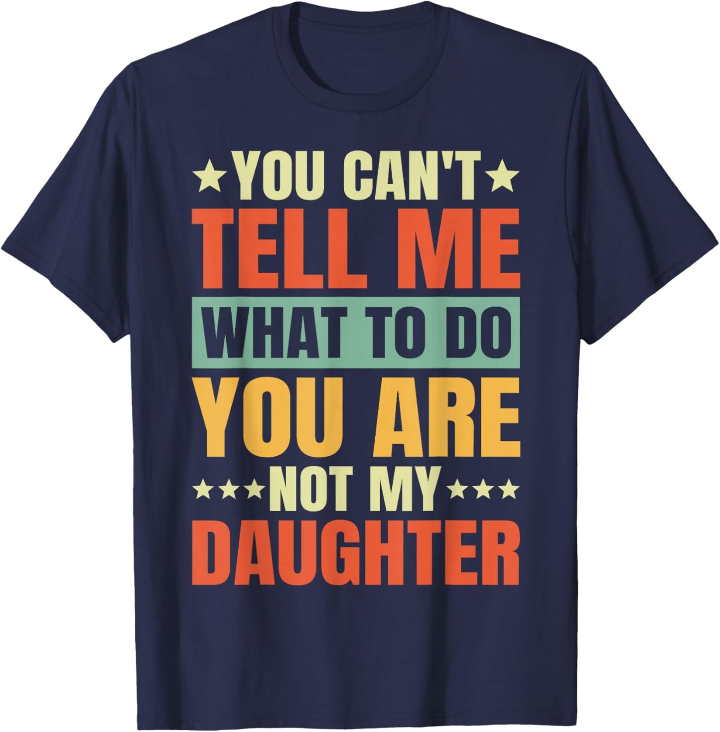 Funny Favorite Child Fathers Day Dad Joke from Daughter T-Shirt - T-Shirt | Navy