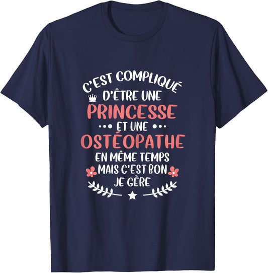 Original Gift Osteopath and Princess Humour T-Shirt - T-Shirt | Navy
