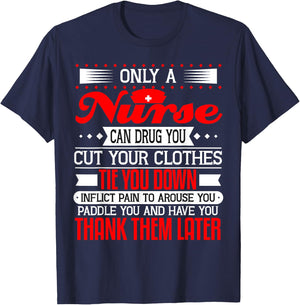 Funny Nurse Gag Gift Sayings RN CNA LPN Nursing Graduation T-Shirt - T-Shirt | Navy