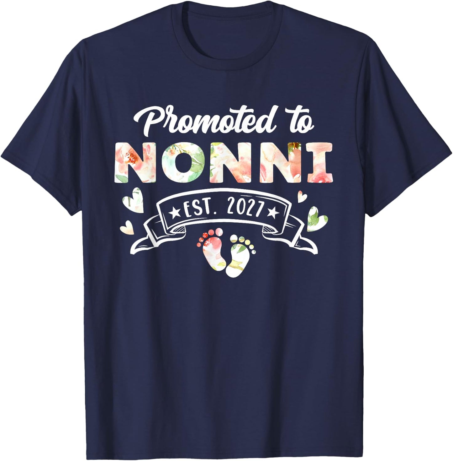 Promoted to Nonni Est 2027 T-Shirt - T-Shirt | Navy