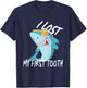 Funny Tooth Fairy Gifts - Cute Shark I Lost My First Tooth T-Shirt - T-Shirt | Navy