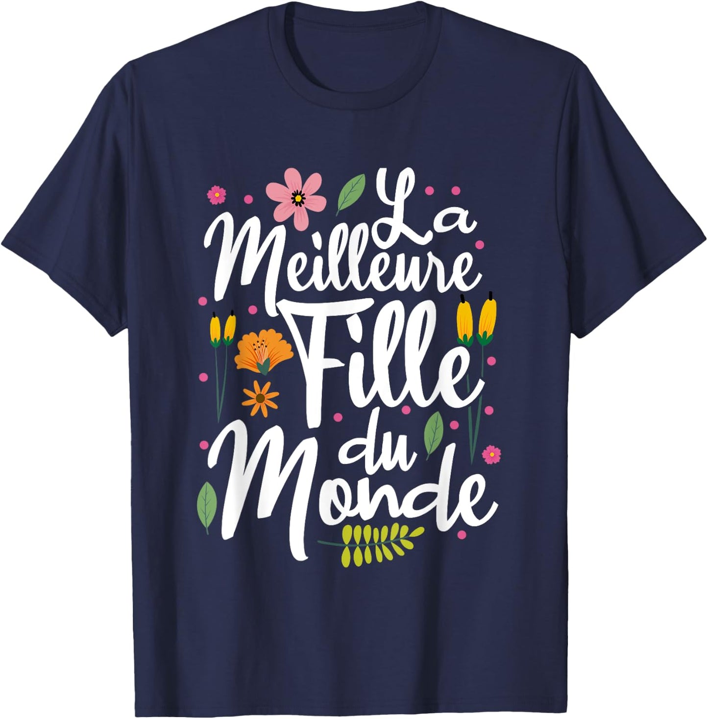 The Best Girl In The World , Black, S T-Shirt - T-Shirt | Navy