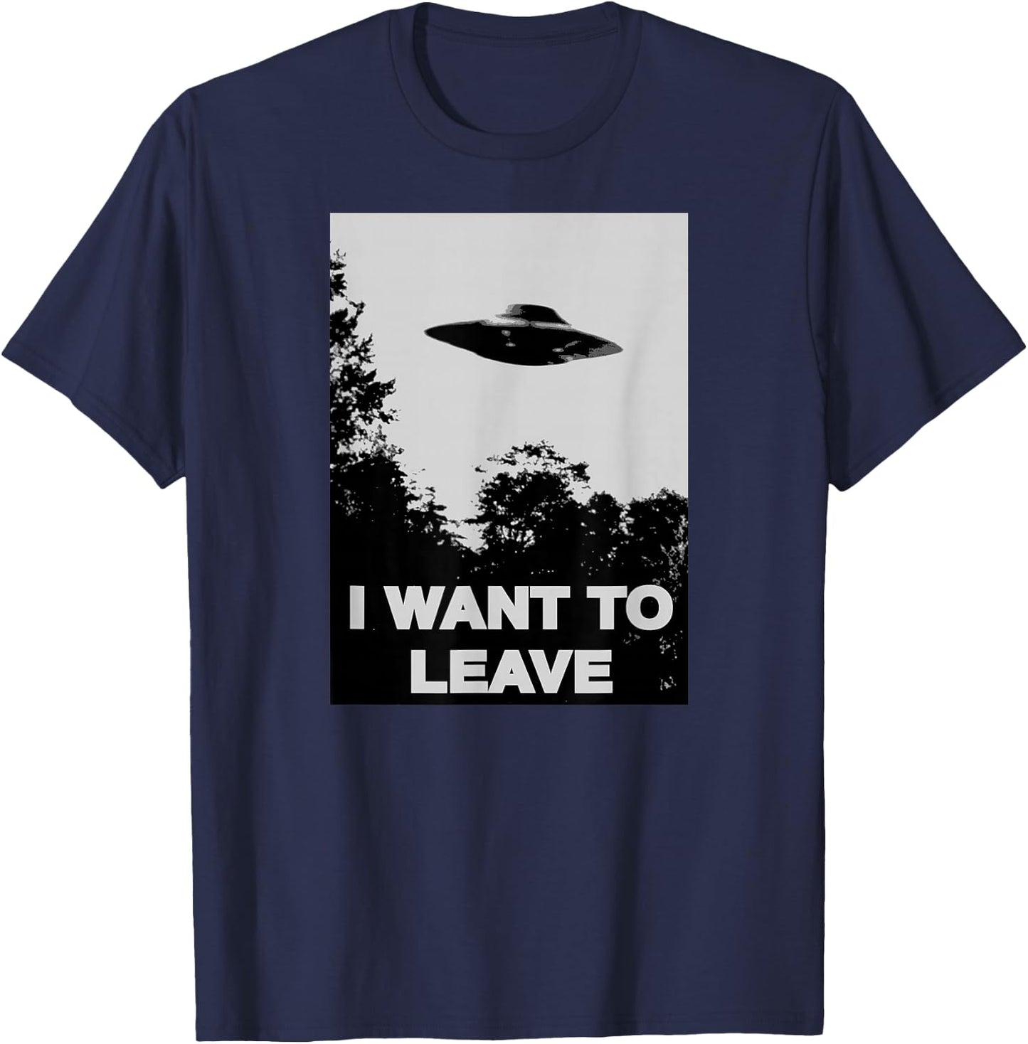I WANT TO LEAVE UFO Cult Mulder Inspired Alien T-Shirt - T-Shirt | Navy