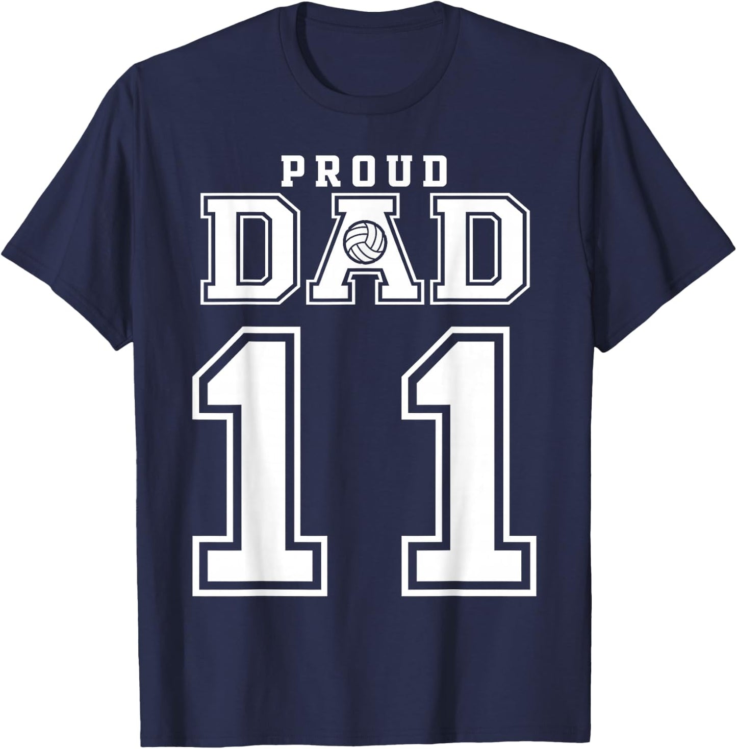 Custom Proud Volleyball Dad Number 11 Personalized T-Shirt - T-Shirt | Navy