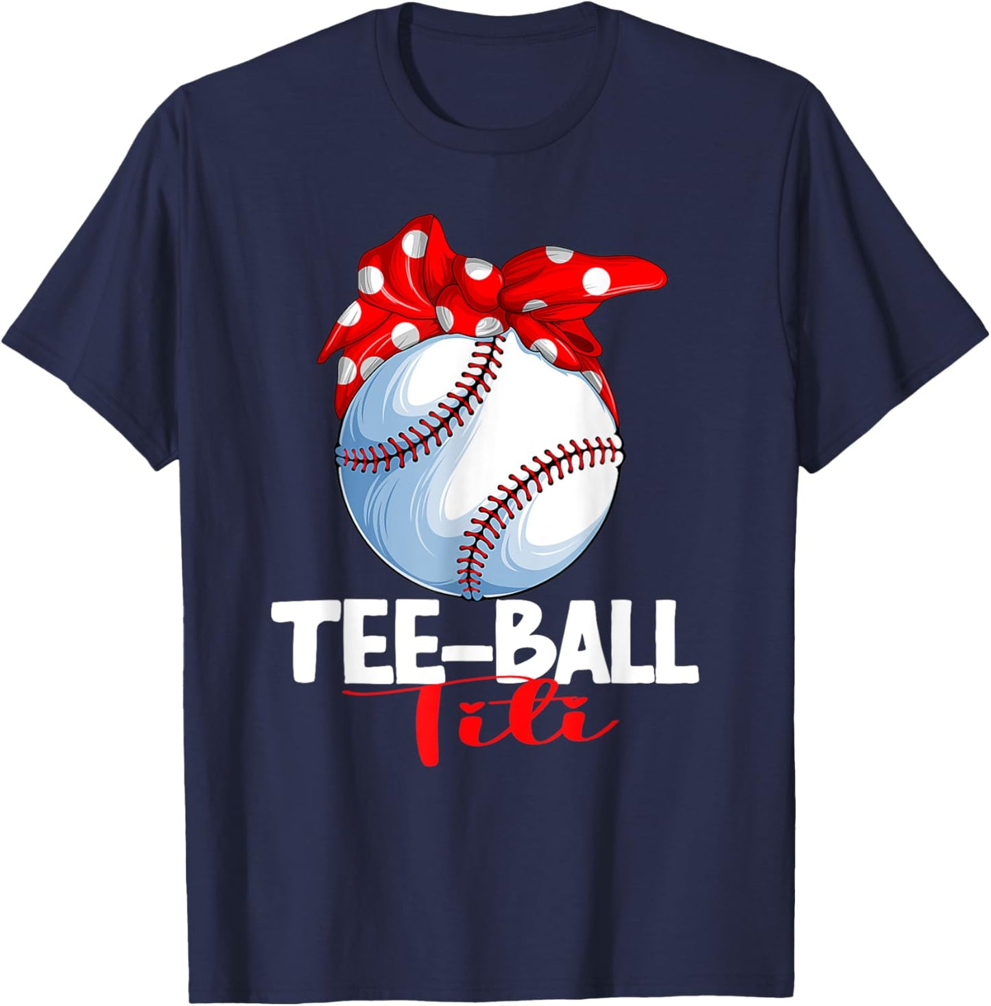 Ball Titi T Ball TBall Teeball Women T-Shirt - T-Shirt | Navy