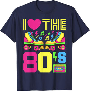 80s I Love The 80s Party 80s Outfit 80s Costume 80s , black T-Shirt - T-Shirt | Navy