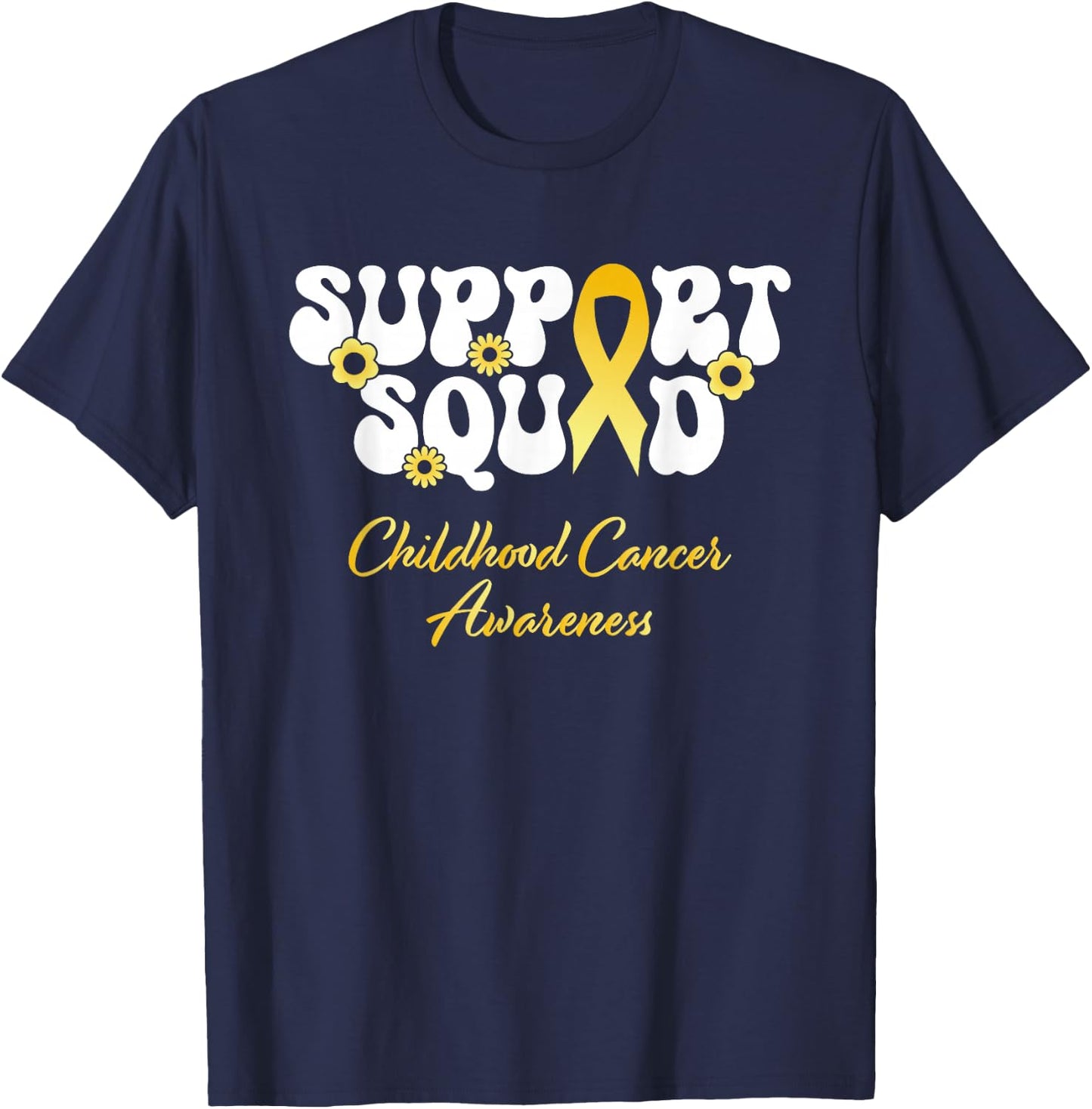Childhood Cancer Support Squad Childhood Cancer Awareness T-Shirt - T-Shirt | Navy