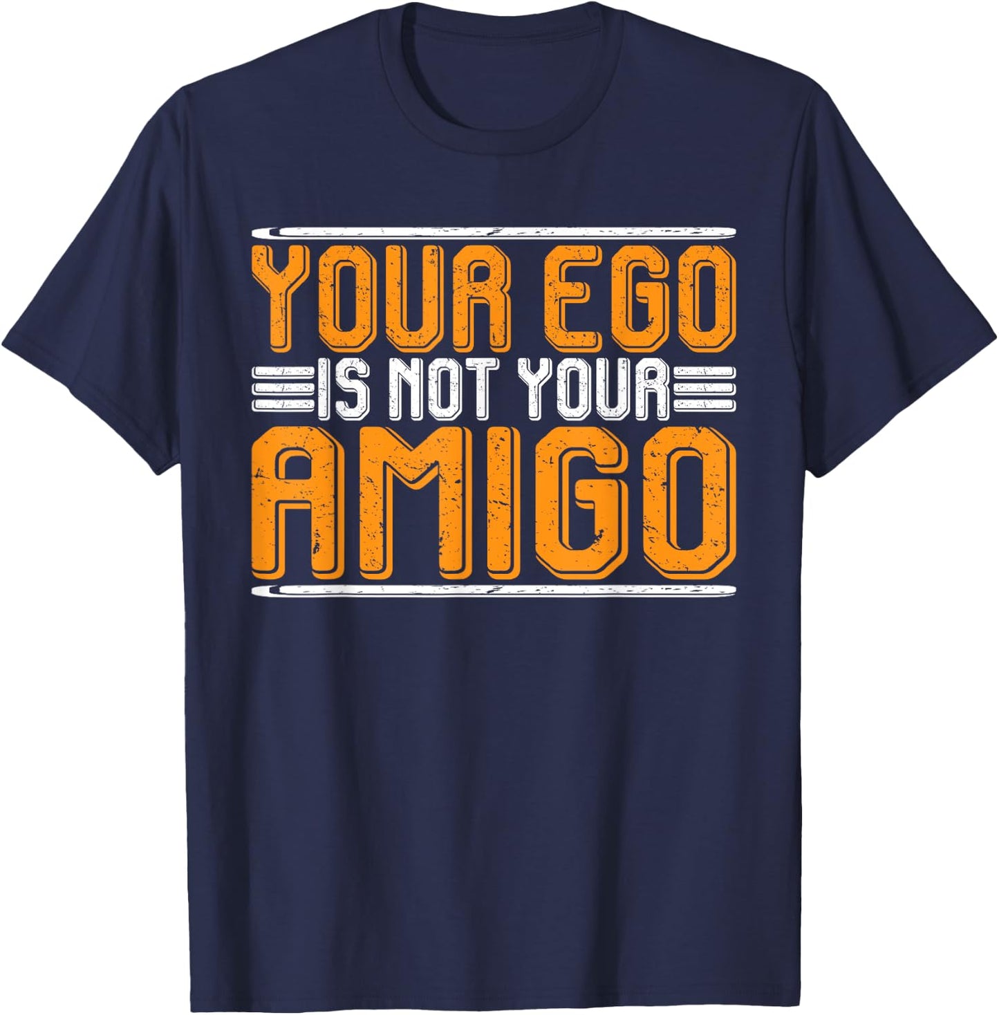 Your Ego Is Not Your Amigo | Black -Kids T-Shirt - T-Shirt | Navy