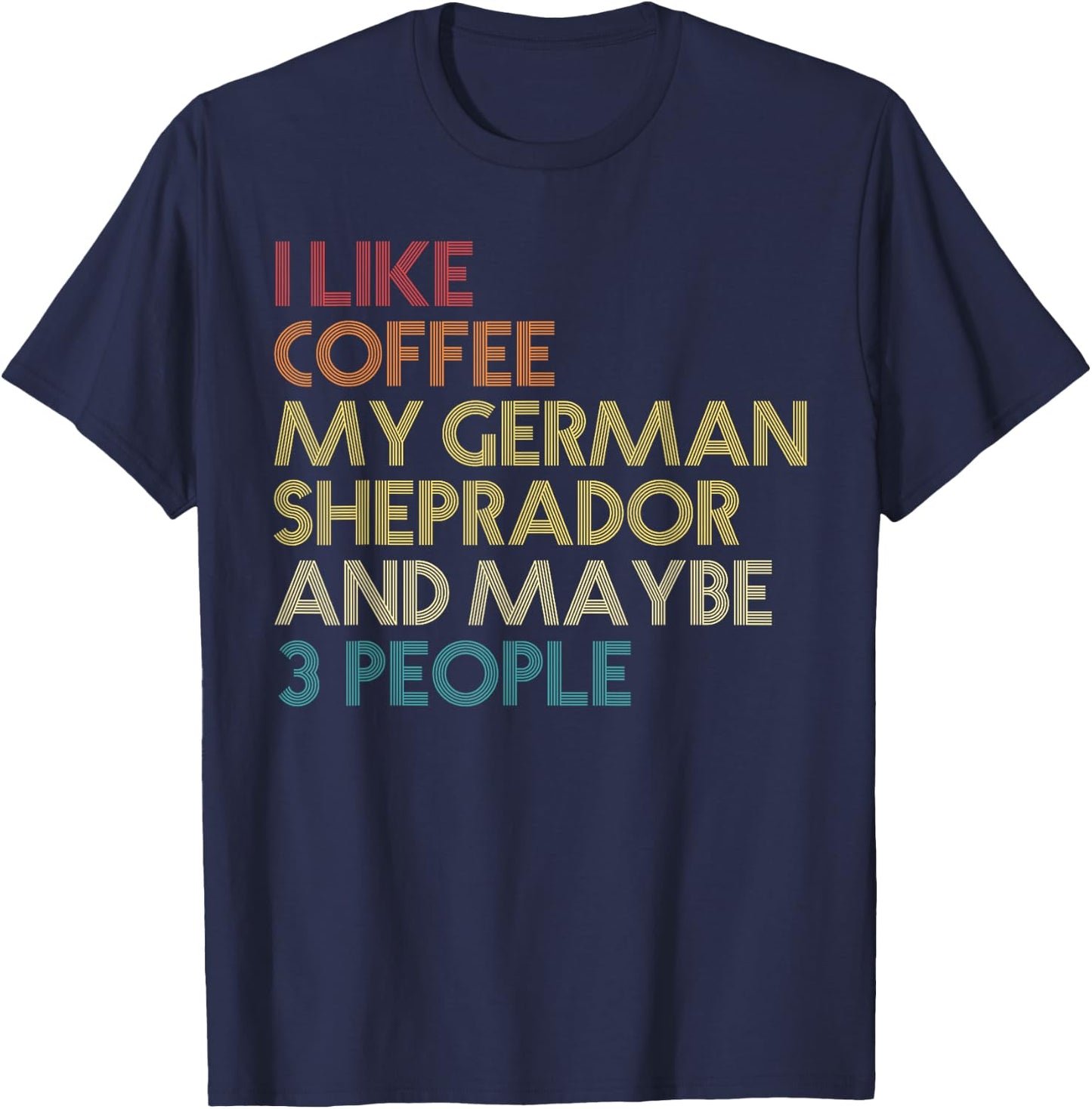 German Sheprador Dog Owner Coffee Lovers Vintage Retro T-Shirt - T-Shirt | Navy